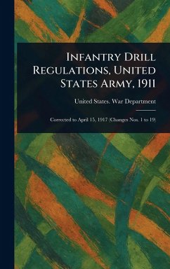 Cover Infantry Drill Regulations, United States Army, 1911