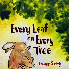 Every Leaf on Every Tree - Soloy, Lauren