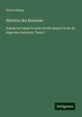 Histoire des Romains Histoire des Romains