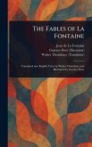 The Fables of La Fontaine The Fables of La Fontaine