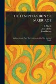 The Ten Pleasures of Marriage The Ten Pleasures of Marriage