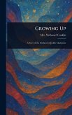 Growing Up Growing Up