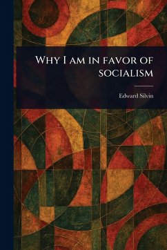 Why I Am in Favor of Socialism Cover Why I Am in Favor of Socialism