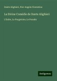 La Divine Comédie de Dante Alighieri La Divine Comédie de Dante Alighieri