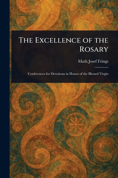 The Excellence of the Rosary