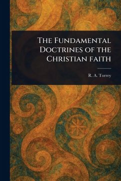 Cover The Fundamental Doctrines of the Christian Faith