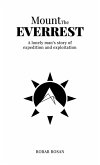 Mount The Everrest Mount The Everrest