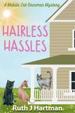 Hairless Hassles Hairless Hassles