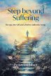 Step Beyond Suffering - Bild 1