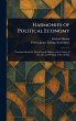 Harmonies of Political Economy - Bild 1