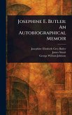 Josephine E. Butler Josephine E. Butler
