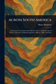Across South America Across South America