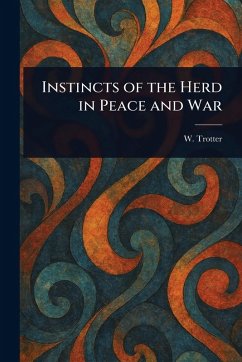Cover Instincts of the Herd in Peace and War