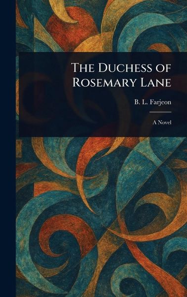 The Duchess of Rosemary Lane The Duchess of Rosemary Lane