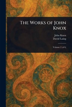 Cover The Works of John Knox