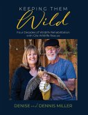 Keeping Them Wild Keeping Them Wild