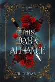 This Dark Alliance This Dark Alliance