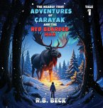 The Nearly True Adventures of Carayak and the Red Bearded Man
