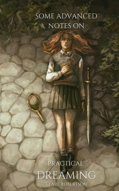 Cover Some Advanced Notes On Practical Dreaming