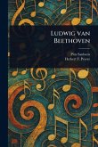 Ludwig Van Beethoven Ludwig Van Beethoven