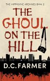 The Ghoul On The Hill The Ghoul On The Hill