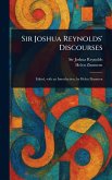 Sir Joshua Reynolds' Discourses Sir Joshua Reynolds' Discourses