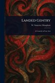 Landed Gentry Landed Gentry