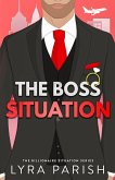 The Boss Situation The Boss Situation