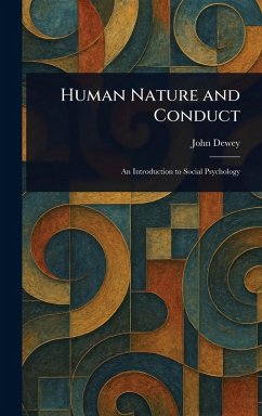 Cover Human Nature and Conduct