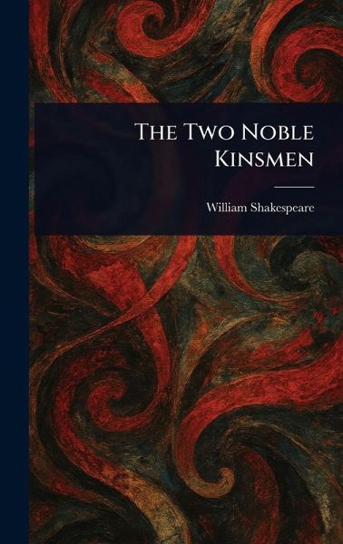 The Two Noble Kinsmen