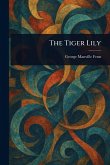 The Tiger Lily The Tiger Lily
