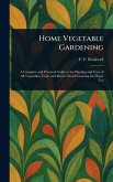 Home Vegetable Gardening