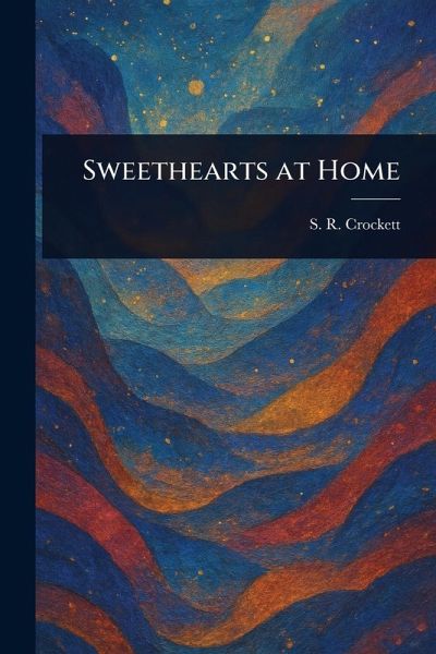 Sweethearts at Home