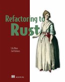 Refactoring to Rust Refactoring to Rust