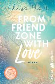 From Friendzone with Love (Mängelexemplar) From Friendzone with Love (Mängelexemplar)