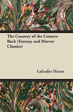 Cover The Country of the Comers-Back (Fantasy and Horror Classics) (eBook, ePUB)