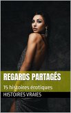Regards partagés (Candaulisme, #1) (eBook, ePUB) Regards partagés (Candaulisme, #1) (eBook, ePUB)