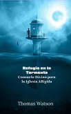 Refugio en la Tormenta: Consuelo Divino para la Iglesia Afligida (eBook, ePUB) Refugio en la Tormenta: Consuelo Divino para la Iglesia Afligida (eBook, ePUB)