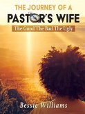 The Journey Of A Pastor's Wife (eBook, ePUB)