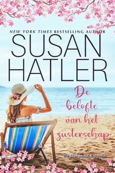 De belofte van het zusterschap (Blue Moon Bay-serie, #2) (eBook, ePUB)