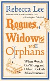Rogues, Widows and Orphans (eBook, ePUB)