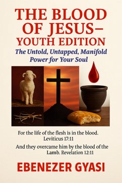 Cover THE BLOOD OF JESUS- YOUTH EDITION (eBook, ePUB)