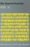 My Apprenticeship Vol. II. (eBook, ePUB)