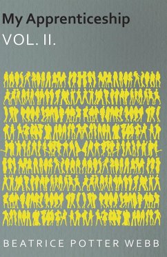 My Apprenticeship Vol. II. (eBook, ePUB) - Webb, Beatrice Potter