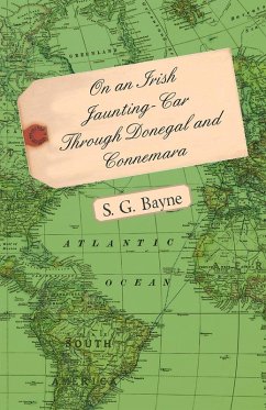 On an Irish Jaunting-Car Through Donegal and Connemara (eBook, ePUB) - Bayne, S. G.