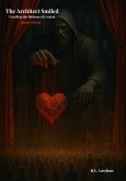 The Architect Smiled Hearts Edition (eBook, ePUB) The Architect Smiled Hearts Edition (eBook, ePUB)