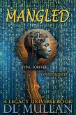 Mangled (eBook, ePUB) Mangled (eBook, ePUB)