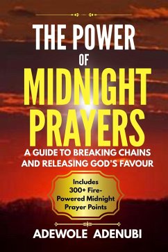 Cover The Power of Midnight Prayers (eBook, ePUB)