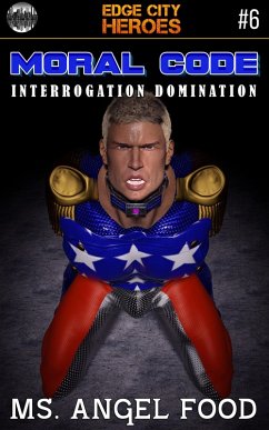 Moral Code #6: Interrogation Domination (eBook, ePUB) - Food, Angel