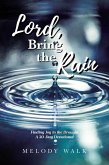 Lord, Bring the Rain (eBook, ePUB)